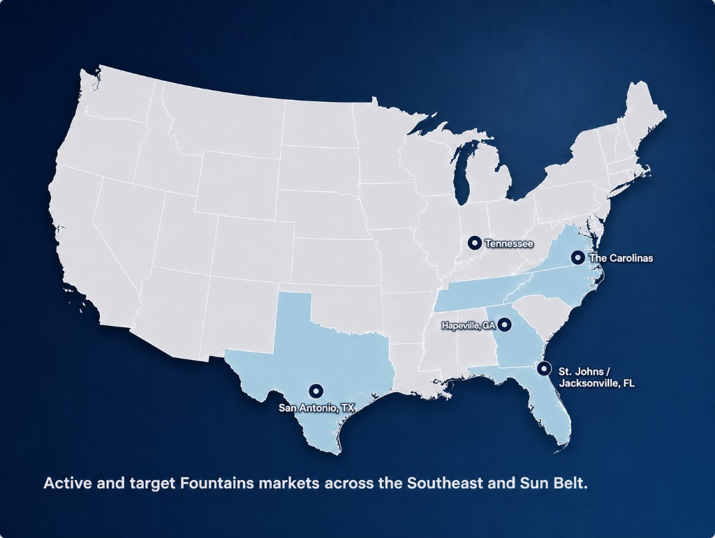 United States map highlighting active and target Fountains markets in Texas, Tennessee, Georgia, the Carolinas, and Florida